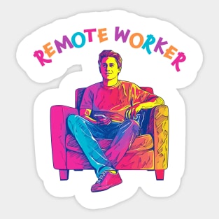 Remote Worker - TV Remote that is! Sticker